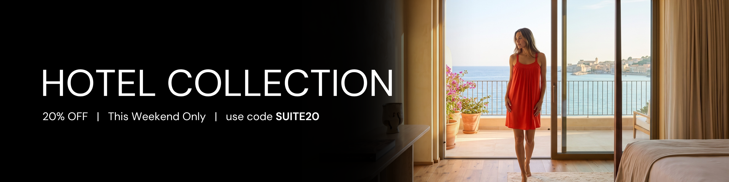 Hotel Collection 20% OFF