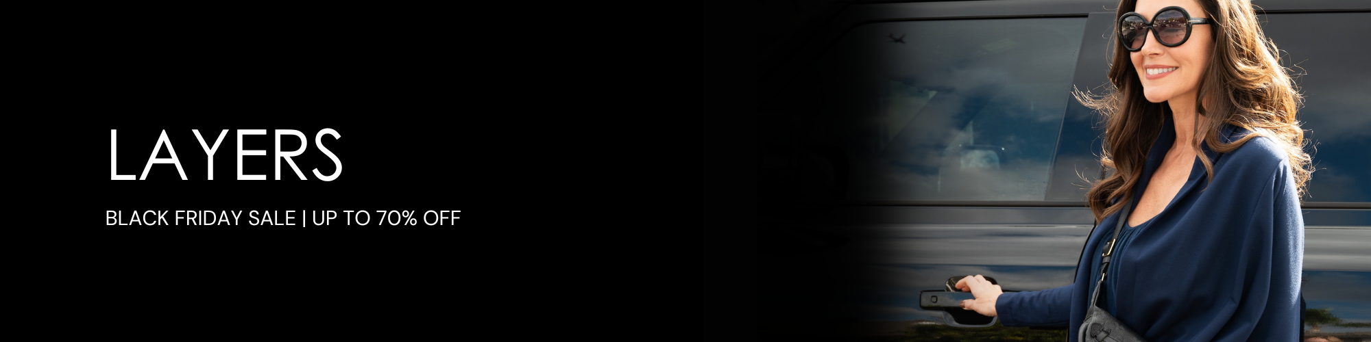 layers; bfcm up to 70% OFF